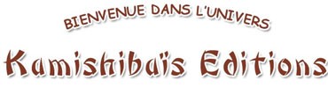 KAMISHIBAIS Editions